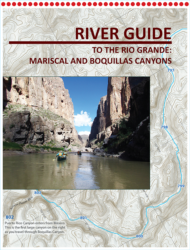 River Guide to the Rio Grande: Mariscal and Boquillas Canyons - Click Image to Close